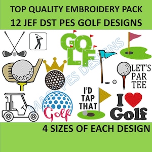 May include: Twelve embroidery designs featuring golf-themed images, including golf clubs, golf balls, a golf cart, and text like "Go Golf" and "I Love Golf". The designs are available in four sizes.