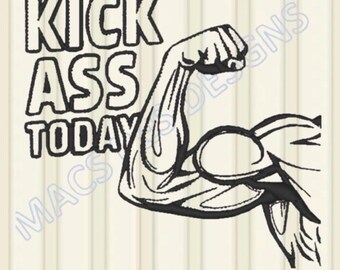 Gym Embroidery Design: Kick Ass Today, Bodybuilding (PES, DST, JEF) (Download)