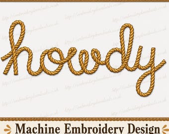 Howdy Embroidery Design, Western Embroidery Design, Machine Embroidery Design, 4 Sizes, Instant Download cowboy rope embroidery file