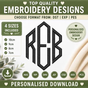 May include: A digital embroidery design file featuring the black monogram letters REB in a hexagonal arrangement. The image includes text stating TOP QUALITY EMBROIDERY DESIGNS, 4 SIZES INCLUDED 10cm, 9cm, 8cm, 7cm, and a list of file formats like DST, EXP, PES, HUS, VIP, SHV, JEF, CSD, XXX, and PCS.