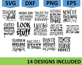 Funny Tote Bag SVG Bundle, Mom Bag, Market Bag (Digital Download)