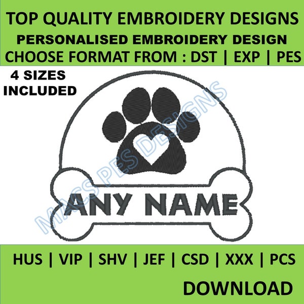 Custom dog name Embroidery design Files your pets name Digital PES DST JEF format 4 sizes personalised embroidery file heart paw print pes