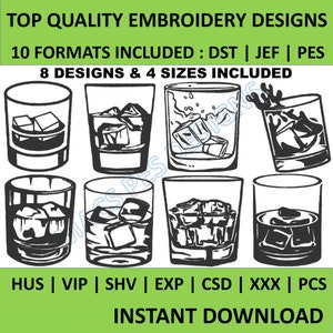 May include: Eight black and white embroidery designs of glasses with ice cubes. The text "TOP QUALITY EMBROIDERY DESIGNS" is at the top of the image. The text "10 FORMATS INCLUDED: DST | JEF | PES" is below the first line of text. The text "8 DESIGNS & 4 SIZES INCLUDED" is below the second line of text. The text "HUS | VIP | SHV | EXP | CSD | XXX | PCS" is at the bottom of the image. The text "INSTANT DOWNLOAD" is below the third line of text.