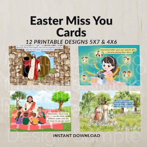 May include: A set of four Easter-themed cards with illustrations and text. The cards feature images of Jesus, children, and inspirational messages. The text on the cards includes phrases like "Easter Miss You Cards" and "Instant Download."