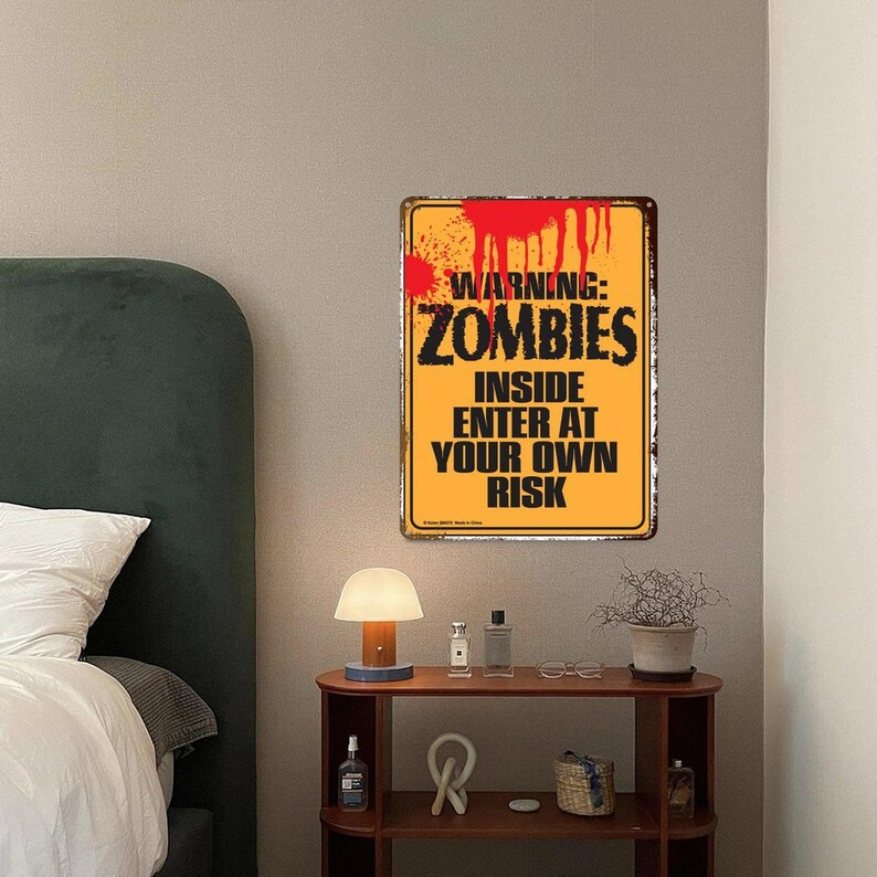 Warning Property Protected,zombies Sign,zombies Warning Sign,zombie