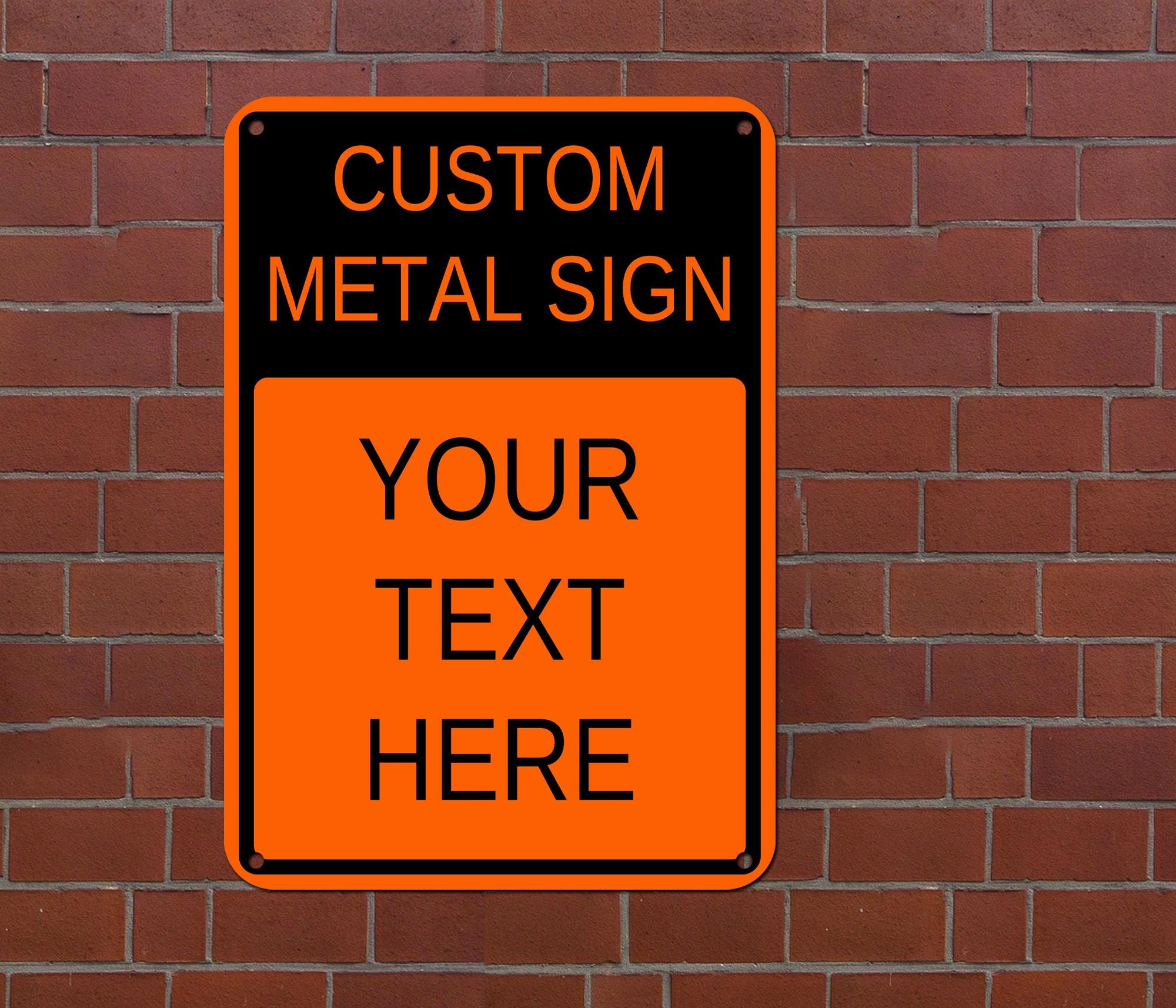 Custom Made Sign Custom Made Sign, Customized Sign, Custom Metal Sign, Custom Outdoor ...