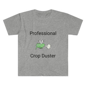 Professional Crop Duster Unisex Softstyle T-Shirt