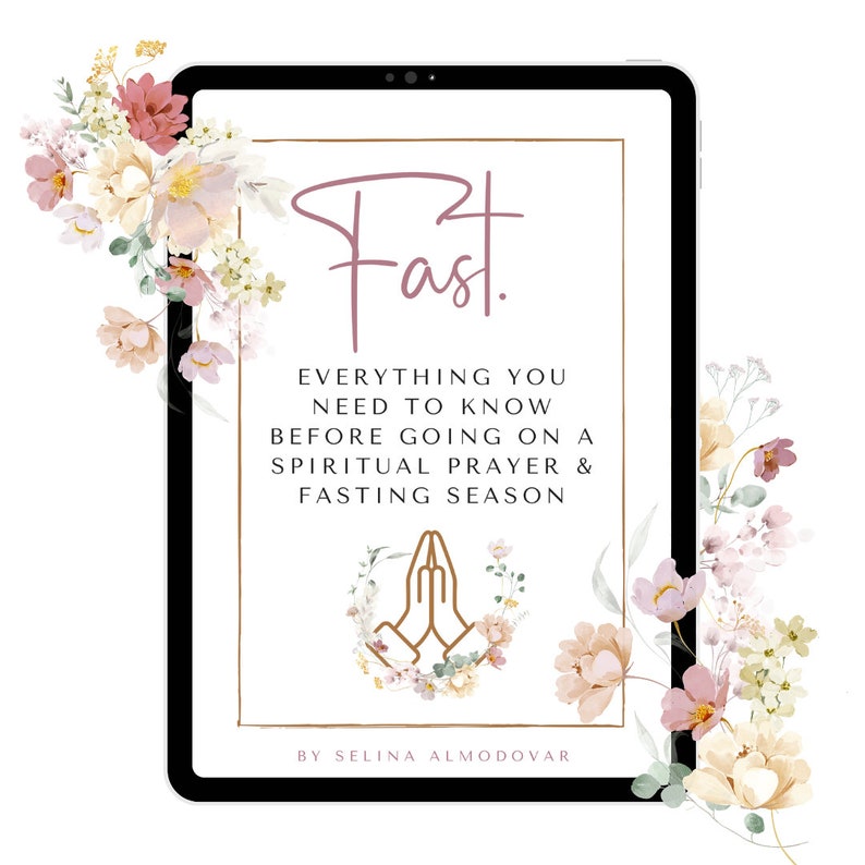 Fast Everything You Need To Know Before Going on a Spiritual and Prayer Fasting Season Digital Ebook image 1
