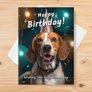 Beagle-ieve it or Not, It's a Beagle Birthday Card! A Folded Birthday Card for Dog Lovers