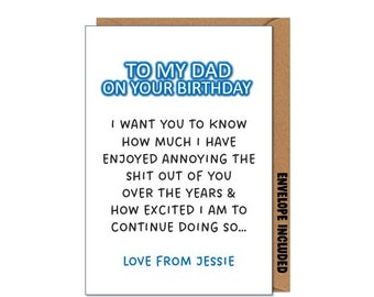 Funny Comedy Birthday Card for DAD on your Bday - Rude Cheeky Banter Gift Daddy Father Step Dad DDD