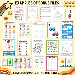 May include: A collection of printable educational worksheets for kids. The worksheets feature colorful illustrations and activities such as tracing letters, matching shapes, and learning about weather. The text on the worksheets includes "Examples of Bonus Files", "I know my Alphabet", "Name of 2D shapes", "Write its name", "Matching Monsters", "Dab a dots and color", "Human Body Flashcards", "Weather Flashcards", "Trace the line", "51 Selected PDF's with > 1500 pages".