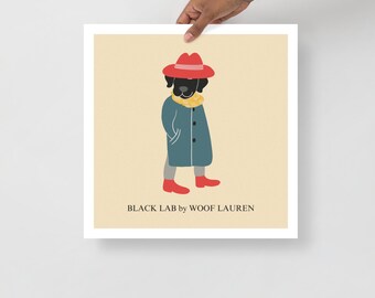 Black Labrador fine art print | printed on thick matte paper | funny dog art prints