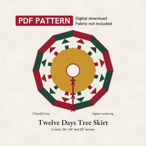 Christmas Tree Skirt Pattern PDF, Twelve Days Patchwork Tree Skirt, 12 Wedges, Quilted, 3 Sizes, Digital Download