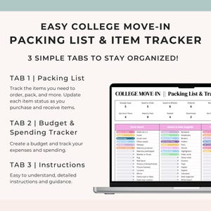 May include: A laptop displays a "College Move-In Packing List & Item Tracker" with three tabs: Packing List, Budget & Spending Tracker, and Instructions. The screen shows a detailed checklist with categories for dorm room, school, and toiletries.