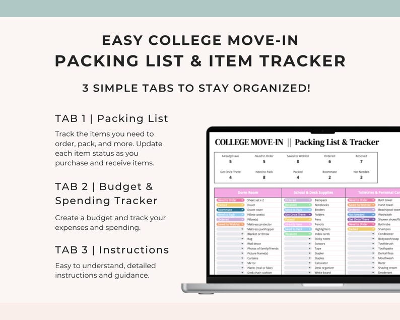 May include: A laptop displays a "College Move-In Packing List & Item Tracker" with three tabs: Packing List, Budget & Spending Tracker, and Instructions. The screen shows a detailed checklist with categories for dorm room, school, and toiletries.