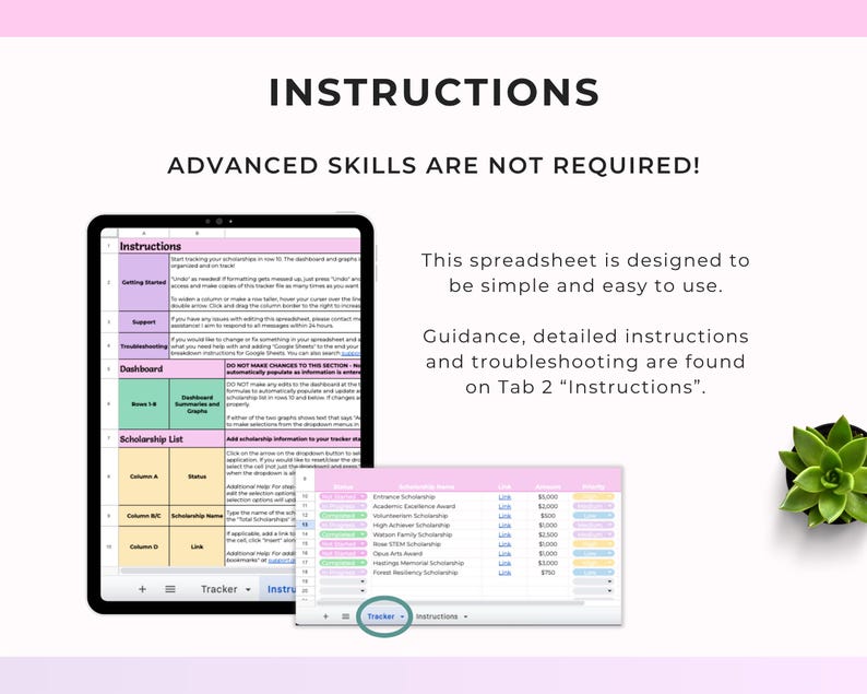 Puede incluir: Una tableta digital muestra una hoja de c&aacute;lculo con el t&iacute;tulo "Instructions" y el texto "Advanced Skills Are Not Required!". Una ventana m&aacute;s peque&ntilde;a muestra una lista detallada de becas. Una peque&ntilde;a suculenta en maceta est&aacute; en la esquina.