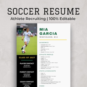 May include: Soccer resume template featuring a soccer player in a white jersey. The resume includes contact details, academic information, athlete profile, stats, and highlights. The text reads "Athlete Recruiting | 100% Editable."
