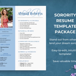 May include: A blue and white sorority resume template with the text "Sorority Resume Template Package" in bold black letters. The template includes sections for leadership and activities, honors and awards, community involvement, hobbies and interests, and employment. The template also includes a photo of a woman and a contact section with her name, phone number, email address, and social media handle.