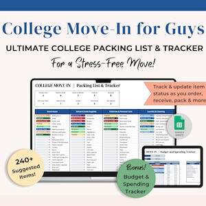May include: A digital college packing list and tracker for college move-in, with the text "College Move-In for Guys." The image includes a laptop and tablet displaying the packing list, with a bonus budget and spending tracker.