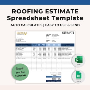 May include: A roofing estimate spreadsheet template with the text "ROOFING ESTIMATE Spreadsheet Template" in black. The template includes a sample estimate with item descriptions, quantities, and costs. The image also includes the text "AUTO CALCULATES | EASY TO USE & SEND".