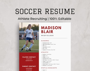 Puede incluir: Una plantilla de currículum de fútbol con el título "SOCCER RESUME" y el texto "Athlete Recruiting | 100% Editable". El currículum incluye una foto de una jugadora de fútbol, información de contacto y secciones para detalles académicos y atléticos.