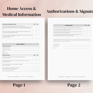 May include: Two-page document with the headings "Home Access & Medical Information" and "Authorizations & Signature." Page 1 includes sections for home access instructions and health information. Page 2 has authorization questions and a signature section.