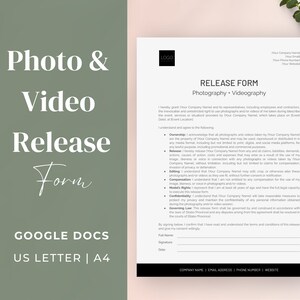 May include: A white photo release form with the title "Release Form" and the text "Photography & Videography". The form includes sections for ownership, release, editing, compensation, model's rights, confidentiality, governing law, and signature.