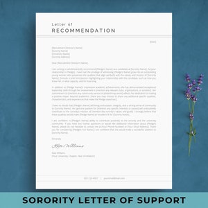 May include: A letter of recommendation for a sorority pledge. The letter is written on white paper with black text. The letter includes the name of the sorority, the name of the pledge, and the name of the recommender. The letter also includes the recommender's contact information.