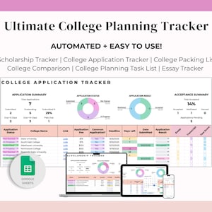 May include: A digital college planning tracker with the text "Ultimate College Planning Tracker" and "Automated + Easy to Use!". The image shows a spreadsheet on a laptop, tablet, and phone, with charts and tables for tracking applications and scholarships.