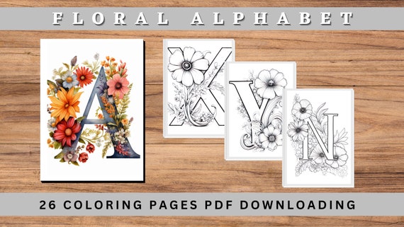 Floral Alphabet Coloring Pages for Adults - Printable & Digital Download