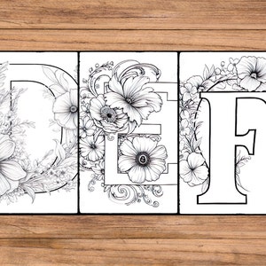 May include: Black and white printable coloring page featuring the letters D, E, and F surrounded by floral designs.