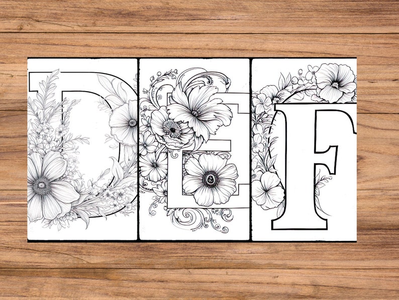 May include: Black and white printable coloring page featuring the letters D, E, and F surrounded by floral designs.