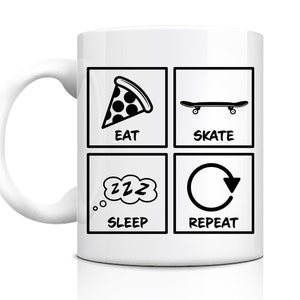 Skateboard Mug | &quot;Eat Skate Sleep Repeat&quot; | Skating Gift | Skater Gift | Perfect Gift for Skater | Funny Mug | Original Design | Skater Boy