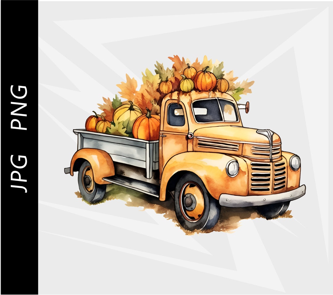 Fall Colors Rustic Truck Farm Truck Pumpkins Sublimation Etsy