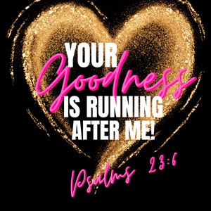 Goodness of God png