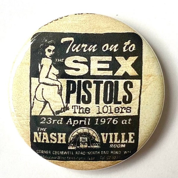 Turn On to the Sex Pistols Seditionaries badge brooch 25mm button pinback