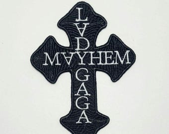 L@DY GAGA MAYHEM Cross - Ldy Gga - Mayhem Album- The Mayhem Ball - Cut-out Embroidered Patch - 2 Options
