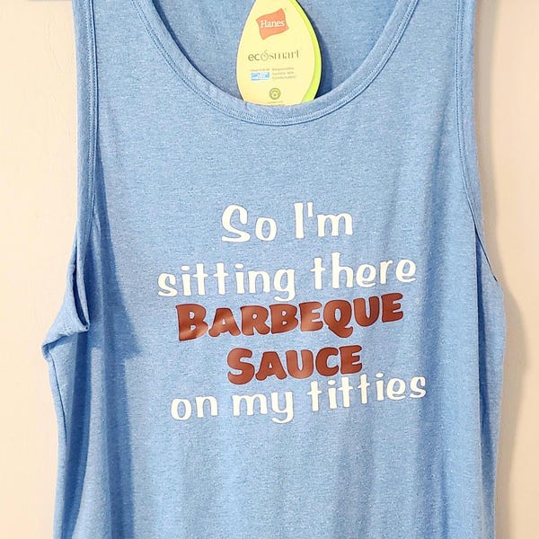 So I'm Sitting There Barbecue Sauce On My Titties Oitnb - Etsy