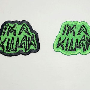Parche con la letra de KILLAH - Ldy Gga - "I'M A KILLAH" - Álbum MAYHEM - Inspirado en la camiseta de la gira Lime Green - 2 opciones - Parche bordado