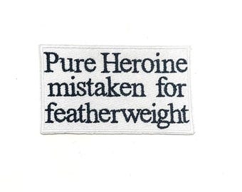David - Lorde - Virgin - "Pure Heroine mistaken for featherweight" - Lyrics Embroidered Patch