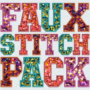 Könnte beinhalten: Faux-Stick-Paket mit den Buchstaben F, A, U, X, S, T, I, T, C, H, P, A, C, K in verschiedenen Farben mit Glitzer.