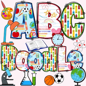 BUNDLE Back to School Alphabet PNG, School Letters, 3 Sets Alphabet, School Alphabet, School Doodle, Back to School Doodle, Alpha Doodle 65