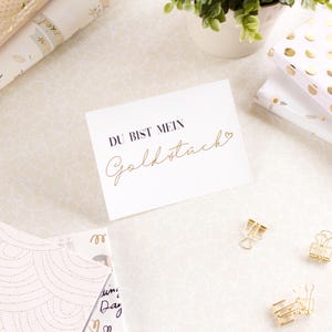 Karte Du bist mein Goldstück | Gold, Roségold, Kupfer veredelt | Dankeskarte | Gutschein | beste Freundin/Freund | einfach so | Mitbringsel