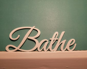 Bathe Door Sign, Minimal Bathroom Decor, PLA Plastic