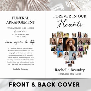 Może przedstawiać: Biała karta z ogłoszeniem pogrzebowym z czarnym tekstem. Prz&oacute;d karty zawiera słowa "Funeral Arrangement" i "turn again to life". Tył karty zawiera serce złożone ze zdjęć i słowa "Forever in Our Hearts" oraz "Rachelle Beaudry".