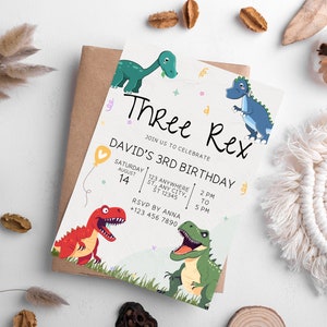 May include: A white invitation card with a colorful dinosaur theme. The card says "Three Rex" and "David's 3rd Birthday". It includes the date, time, and RSVP information.