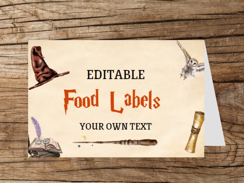 May include: Editable food labels with a Harry Potter theme. The labels feature a brown sorting hat, a white owl, a wand, a book, a quill, and a scroll. The text on the labels reads "Editable Food Labels" and "Your Own Text".