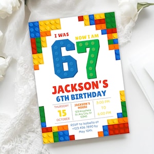 May include: A birthday invitation with a white background and a colourful Lego-themed design. The invitation states "I WAS 6, NOW I AM 7" in blue and green. It includes event details: date, time, and location. The text "Jackson's 6th Birthday" is also present.