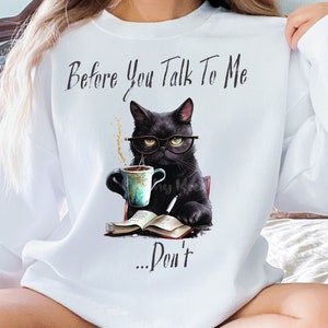 Books Cat and Coffee, Black Cat Sublimation, Funny Cat Design, Don't ...