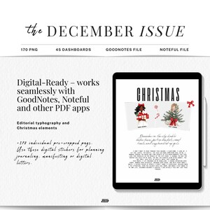 Puede incluir: Planificador digital con el texto "the DECEMBER ISSUE" y "CHRISTMAS" en una tableta. La imagen incluye pegatinas digitales y el texto "Digital-Ready - works seamlessly with GoodNotes, Noteful and other PDF apps."